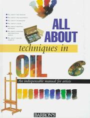 Cover of: All about techniques in oil