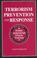 Cover of: Terrorism Prevention and Response With Pocket Reference