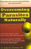 Cover of: Overcoming Parasites Naturally