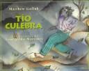 Cover of: Tio Culebra