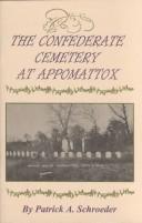 Cover of: The Confederate Cemetery at Appomattox