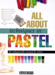 Cover of: All about techniques in pastel