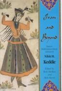 Cover of: Iran & Beyond: Essays in Middle Eastern History in Honor of Nikki R. Keddie