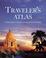 Cover of: The Traveler's Atlas