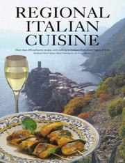 Cover of: Regional Italian cuisine: typical recipes and culinary impressions from all regions