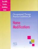 Occupational Therapy Practice Guidelines for Home Modifications (The Aota Practice Guidelines Series) by Carol Siebert