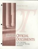 Reference manual of the official documents of the American Occupational Therapy Association, Inc by American Occupational Therapy Association.
