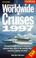 Cover of: Fielding's Worldwide Cruises 1997 (Serial)