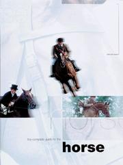 Cover of: Complete Guide to the Horse, The (Complete Animal Guide Series)
