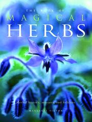 The Book of Magical Herbs by Margaret Picton, Michelle Pickering