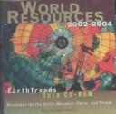 Cover of: World Resources / EarthTrends Data CD-ROM 2002-04