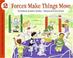 Cover of: Forces Make Things Move (Let's-Read-and-Find-Out Science 2)