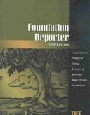 Cover of: Foundation Reporter (Taft Foundation Reporter)