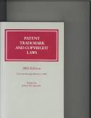 Cover of: Patent, Trademark, and Copyright Laws 2002 (Patent, Trademark, and Copyright Laws) | Jeffrey M. Samuels