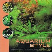 Cover of: Aquarium Style | Matthew Christian