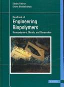 Cover of: Handbook of Engineering Biopolymers: Homopolymers, Blends and Composites