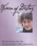 Cover of: Women of Destiny: Reflections on the Relief Society Declaration