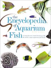 Cover of: Encyclopedia of Aquarium Fish by Dick Mills