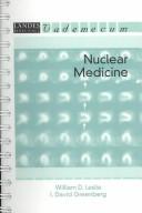 Cover of: Nuclear Medicine (Landes Bioscience Medical Handbook (Vademecum)) by William D. Leslie, William D. Leslie