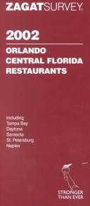 Cover of: Zagatsurvey 2002 Orlando Central Florida Restaurants (Zagatsurvey: Orlando/Central Florida Restaurants)