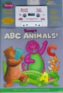 Cover of: Barney's ABC Animals Read Along (Advances in Communication and Culture)