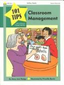 Cover of: Classroom Management (101 Tips for Toddler Teachers - W4013) by Mary A. Hodge