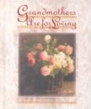 Cover of: Grandmothers Are for Loving