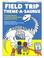 Cover of: Field Trip Theme-A-Saurus