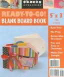 Cover of: Ready-to-go! Blank Board Book 5x3 Tag 2 Pack