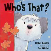 Cover of: Who's that? by Isobel Gamble