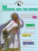 Cover of: Martial Arts: The History (Lloyd, Bryant, Martial Arts.)