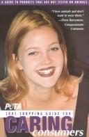 Cover of: Shopping Guide for Caring Consumers 2002 | People for the Ethical Treatment of Anim