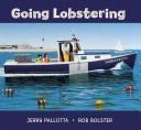 Cover of: Going Lobstering (Animal Close-Ups) by Jerry Pallotta