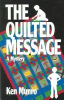 Cover of: The Quilted Message (Sammy and Brian Mystery Series)