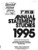 Cover of: Annual Statement Studies 1995 (Annual Statement Studies) by Robert Morris Associates., Robert Morris Associates.