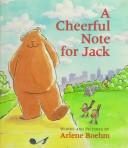 Cover of: A Cheerful Note for Jack