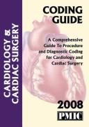 Cover of: 2008 Coding Guide Cardiology and Cardiovascular Surgery