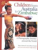 Cover of: Children from Australia to Zimbabwe