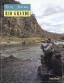 Cover of: Rio Grande River Journal (Volume 5, number 1)
