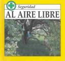 Cover of: Al Aire Libre (Seguridad) by Kyle Carter