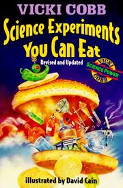 Cover of: Science Experiments You Can Eat by Vicki Cobb