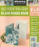 Cover of: Ready-to-go! Blank Board Book 5x7 Accordion