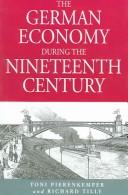 Cover of: The German Economy During The Nineteenth Century