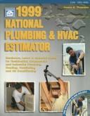 Cover of: 1999 National Plumbing & Hvac Estimator (National Plumbing & HVAC Estimator (W/CD))