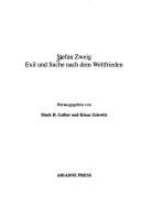 Cover of: Stefan Zweig: Exil Und Suche Nach Dem Weltfrieden