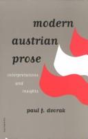 Modern Austrian Prose by Paul F. Dvorak