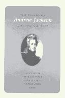 The Papers of Andrew Jackson, Volume 7, 1829 (Utp Papers Andrew Jackson) by Andrew Jackson