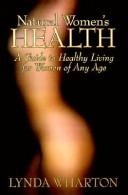 Cover of: Natural Women's Health by Lynda Wharton