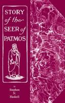 Cover of: Story of the Seer of Patmos by Stephen N. Haskell, Stephen N. Haskell