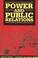 Cover of: Power And Public Relations (The Hampton Press Communication Series)